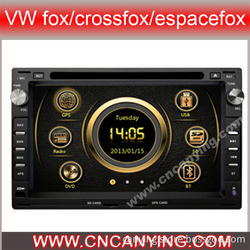 Special Car DVD Player for Vw Fox/Crossfox/Espacefox with GPS, Bluetooth. (CY-7122)